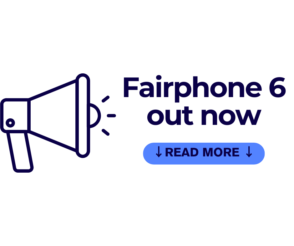 Fairphone 6 out now